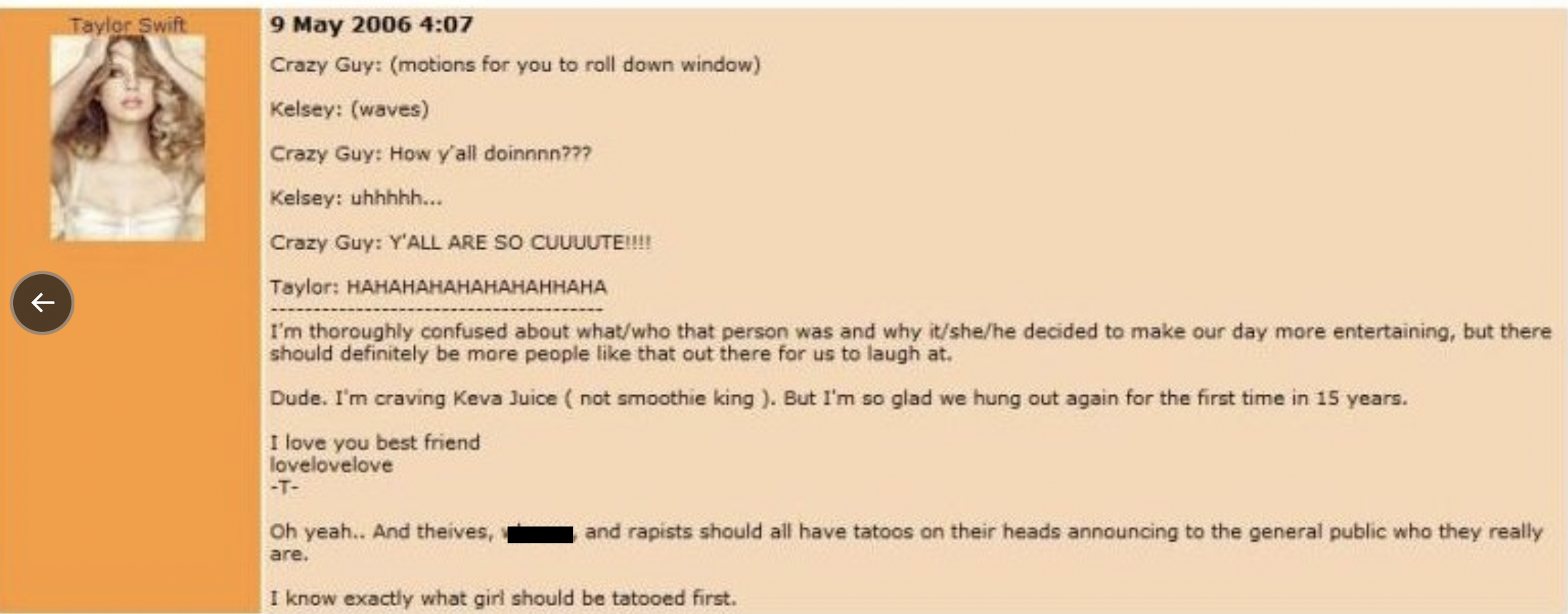 screenshot - Taylor Swift Crazy Guy motions for you to roll down window Kelsey waves Crazy Guy How y'all doinnnn??? Kelsey uhhhhh... Crazy Guy Y'All Are So Cuuuute!!!! Taylor Hahahahahahahahhaha I'm thoroughly confused about whatwho that person was and wh